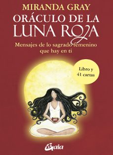 Descargar pdf de libros gratis. ORACULO DE LA LUNA ROJA 9788484458937 PDB DJVU de MIRANDA GRAY (Spanish Edition)