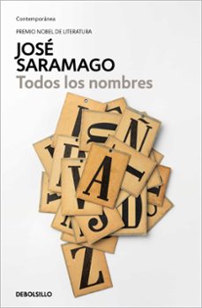 TODOS LOS NOMBRES | JOSE SARAMAGO | Comprar libro 9788490628737