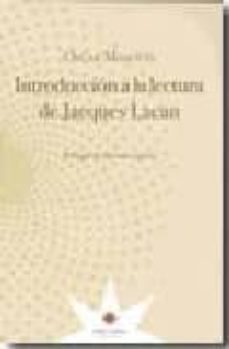 INTRODUCCION A LA LECTURA DE JACQUES LACAN  OSCAR MASOTTA 