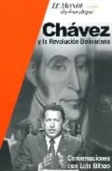 Ofertas, chollos, descuentos y cupones de CHAVEZ Y LA REVOLUCION BOLIVARIANA de LUIS BILBAO