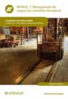 Portada de MANIPULACION DE CARGAS CON CARRETILLAS ELEVADORAS