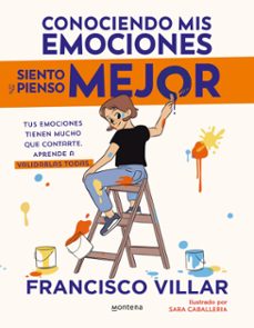 Portada de CONOCIENDO MIS EMOCIONES SIENTO Y PIENSO MEJOR (EBOOK)