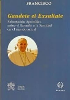 Portada de EXHORTACION APOSTOLICA GAUDETE ET EXSULTATE