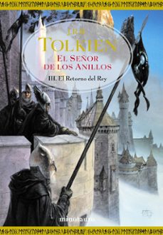 Portada de EL SEÑOR DE LOS ANILLOS III: EL RETORNO DEL REY (TAPA DURA LUJO)