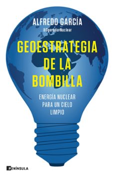 Portada de GEOESTRATEGIA DE LA BOMBILLA
