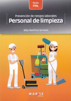 Portada de PREVENCION DE RIESGOS LABORALES: PERSONAL DE LIMPIEZA