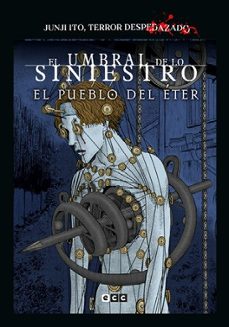 Portada de JUNJI ITO, TERROR DESPEDAZADO NUM. 28 DE 28 - EL PUEBLO DEL ETER