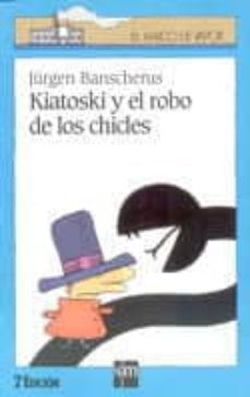 Portada de KIATOSKY Y EL ROBO DE LOS CHICLES