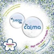 Portada de EL JUEGO DE LA CALMA: KIT CREATIVO (CUENTO + ACTIVIDADES MINDFULN ESS)