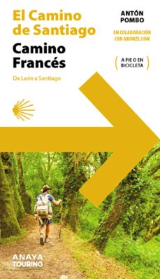 Portada de EL CAMINO DE SANTIAGO 2022: CAMINO FRANCES (DE LEON A SANTIAGO)