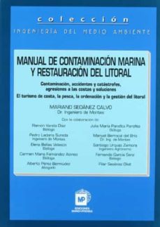 Portada de MANUAL DE CONTAMINACION MARINA Y RESTAURACION DE LITORAL