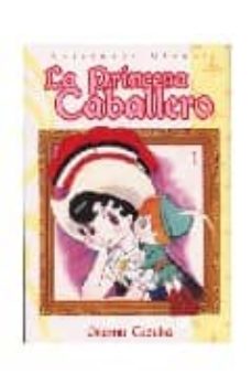 Portada de LA PRINCESA CABALLERO Nº 1