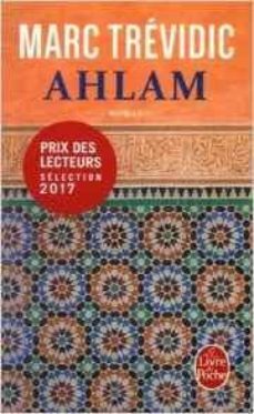 Book's Cover of Ahlam (prix Des Maisons De La Presse 2016)