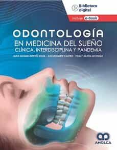 Descargar libro en kindle ODONTOLOGÍA EN MEDICINA DE SUEÑO. CLÍNICA, INTERDISCIPLINARIA Y PANDEMIA FB2 CHM ePub