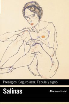 Pdf descargar colección de libros electrónicos PRESAGIOS. SEGURO AZAR. FABULA Y SIGNO PDB RTF 9788413628547 de PEDRO SALINAS (Literatura española)