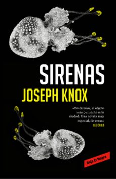 Descarga gratuita de libros electrónicos en línea en pdf. SIRENAS (Literatura española)  9788416709847 de JOSEPH KNOX