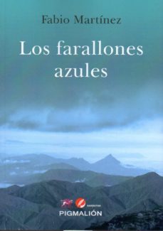 Descargas de libros mp3 de Amazon LOS FARALLONES AZULES de FABIO MARTINEZ in Spanish DJVU PDF 9788417397647