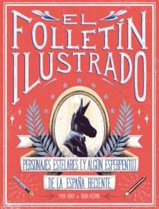 Descargar y leer EL FOLLETIN ILUSTRADO gratis pdf online 1