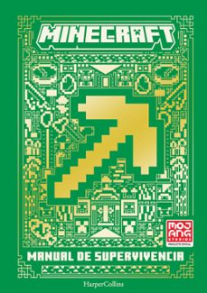 MANUAL DE SUPERVIVENCIA DE MINECRAFT | MOJANG AB | Casa del Libro Colombia