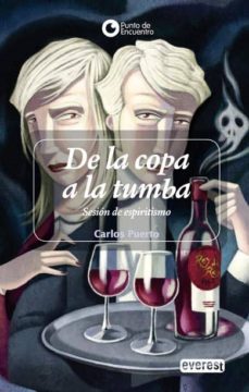 Portada de DE LA COPA A LA TUMBA