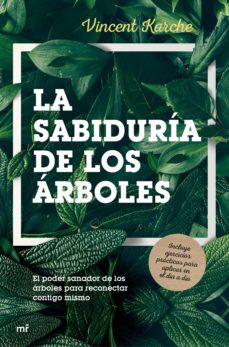 LA SABIDURIA DE LOS ARBOLES | VINCENT KARCHE | Casa del Libro