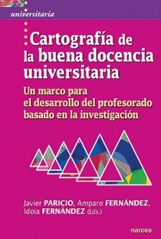 Descargar CARTOGRAFIA DE LA BUENA DOCENCIA UNIVERSITARIA gratis pdf - leer online