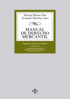 Descargar MANUAL DE DERECHO MERCANTIL : CONTRATOS MERCANTILES. DERECHO DE LOS TITULOS-VALORES DERECHO CONCURSAL) gratis pdf - leer online
