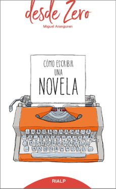 Descargar COMO ESCRIBIR UNA NOVELA gratis pdf - leer online