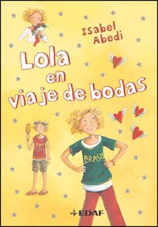 Portada de LOLA EN VIAJE DE BODAS