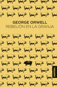Descargar libros a ipod REBELIÓN EN LA GRANJA en español PDF ePub RTF 9788445017647 de GEORGE ORWELL