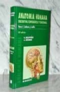 Portada de ANATOMIA HUMANA: DESCRIPTIVA, TOPOGRAFICA Y FUNCIONAL. TOMO I, CA