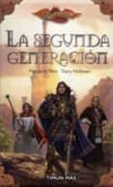 Descargas de libros electrónicos de Amazon para ipad LA SEGUNDA GENERACION (DRAGON LANCE)  de MARGARET WEIS, TRACY HICKMAN in Spanish