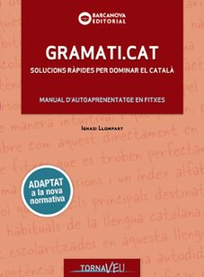 Ebooks gratis para descargar en pdf GRAMATI.CAT 9788448949747 CHM FB2 iBook in Spanish de IGNASI LLOMPART