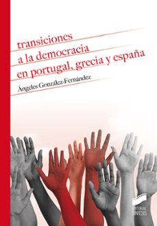 Libros de audio gratis para mp3 para descargar TRANSICIONES A LA DEMOCRACIA EN PORTUGAL, GRECIA Y ESPAÑA (Spanish Edition) PDB ePub RTF