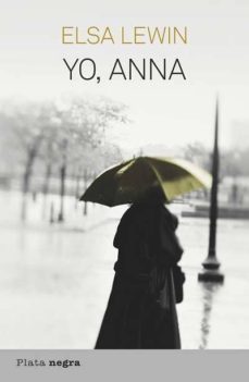 Libros para descargar gratis para kindle. YO, ANNA (Spanish Edition) 9788492919147