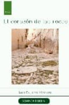 Google descargas de libros gratis EL CORAZON DE LAS ROCAS  (Spanish Edition)