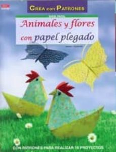 Libros electrónicos descargables ANIMALES Y FLORES CON PAPEL PLEGADO 9788498742947 de ARMIN TAUBNER  (Literatura española)