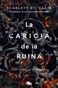Ebook para psp descargar gratis LA CARICIA DE LA RUINA (HADES Y PERSEFONE  3) 9791387871147 