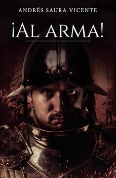 Ebooks gratuitos con descarga de audio ¡AL ARMA!  de ANDRES SAURA VICENTE 9798393645847