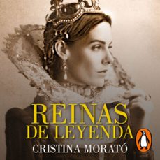 Portada de REINAS DE LEYENDA (AUDIOLIBRO)