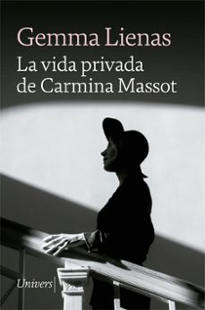 Portada de LA VIDA PRIVADA DE CARMINA MASSOT