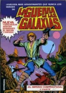 Portada de LA GUERRA DE LAS GALAXIAS EL IMPERIO CONTRAATACA1ª PARTE
