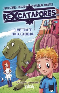 Portada de EL MISTERIO DE PUNTA ESCONDIDA (REXCATADORES 1) (EBOOK)
