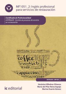 Portada de (I.B.D.) INGLES PROFESIONAL PARA SERVICIOS DE RESTAURACION. HOTR0409 - GESTION DE PROCESOS DE SERVICIO EN RESTAURACION