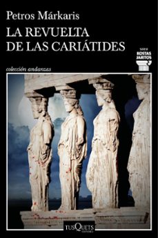 Portada de LA REVUELTA DE LAS CARIATIDES