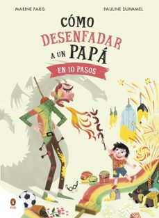 Portada de COMO DESENFADAR A UN PAPA EN 10 PASOS (EBOOK)