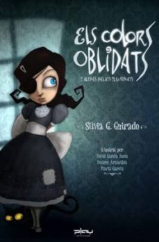 Portada de ELS COLORS OBLIDATS I ALTRES RELATS IL·LUSTRATS
