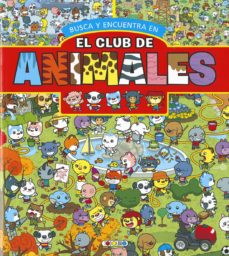 Portada de EL CLUB DE LOS ANIMALES (ROJO): BUSCA Y ENCUENTRA