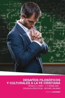 Portada de DESAFIOS FILOSOFICOS Y CULTURALES A LA FE CRISTIANA