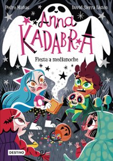 Portada de ANNA KADABRA 4. FIESTA A MEDIANOCHE